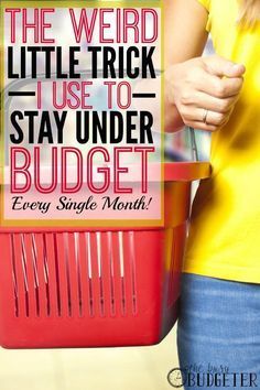 the weird little trick use to stay under budget every single month