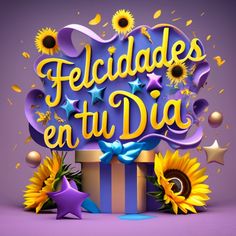 a gift box with sunflowers and confetti on it that says felicadess et du dia