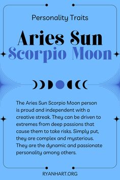 the aries sun scorpio moon poem is shown in blue and black