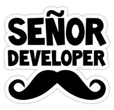 a black and white sticker that says senior developer