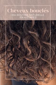 Routine simple & naturelle pour mes cheveux bouclés | BB Joh Blogger Lifestyle, Blogger