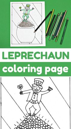 the leprechaun coloring page is shown with crayons and pencils