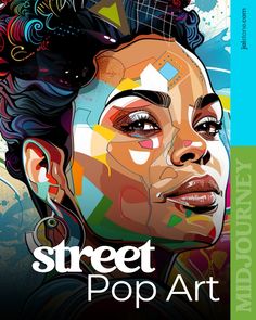 the cover of street pop art, featuring an image of a woman's face