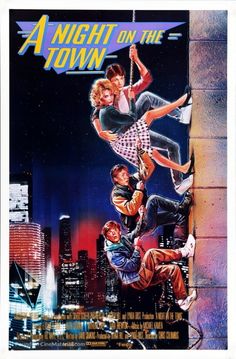 a movie poster for a night on the town with people hanging upside down and dancing