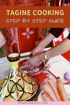 a woman is cooking on a table with other food items and the words tagine cooking step by step guide