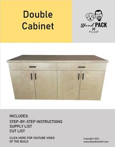 the instruction manual for double cabinet includes step - by - step instructions, supply list and click here for video