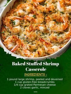 the recipe for baked stuffed shrimp casserole is shown in a white dish on a green background