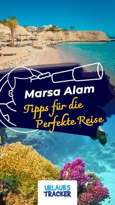 a sign that says marsa alam tips for die perfecte rise on the ocean