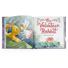 an open children's book with the title, the velvetten rabbit