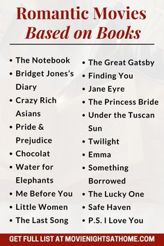 a list of romantic movies based on books with text overlay that reads romantic movies based on books