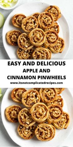 cinnamon and apple pinwheels on a white plate with the words easy and delicious