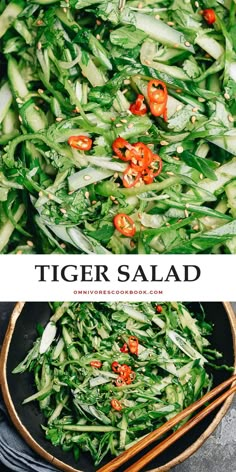 a bowl filled with green vegetables and chopsticks next to the words tiger salad