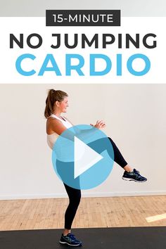 a woman doing an exercise with the text 15 - minute no jumping cardio