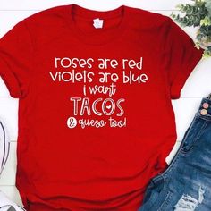 Introducing our Trendy Floral Tee with a Romantic Twist! Elevate your everyday style effortlessly with this versatile wardrobe essential. Stay fashion-forward and embrace the floral trend. #FloralFashion #RomanticTwist #WardrobeEssential Taco Valentine, Womens Valentine Shirts, Valentines Shirts, Valentine Shirts, Red Valentine, Taco Lover, Roses Are Red, Vinyl Shirts, Valentine T Shirts