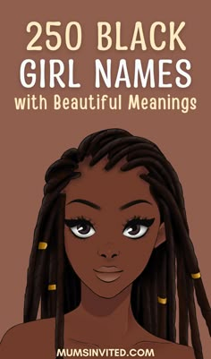 Cute Names And Meanings, Babies Names Unique, Unique Black Names, Black Baby Girl Names Unique Uncommon, Baby Names Black People, Black Women Names, Pretty Girl Names Black, Black Characters Female, Girl Names Unique Black