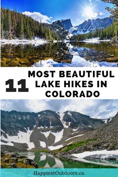 the most beautiful lakes in colorado with text overlay that reads 11 most beautiful lake hikes in colorado