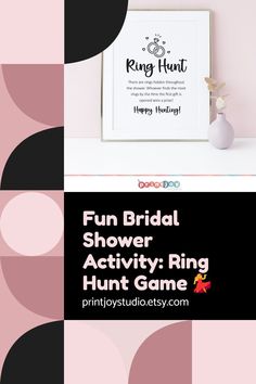 the fun bridal shower activity ring hunt game is displayed in front of a pink and black background