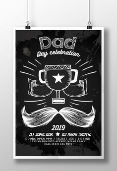 a black and white poster with the words dad day celebration written in chalk on it