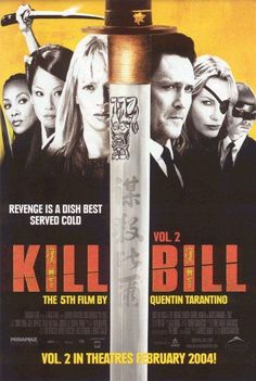 Kill Bill: Vol. 2 (2004) Gordon Liu, Kill Bill Vol 1, Inglourious Basterds, Fiction Movies, Uma Thurman, Golden Circle, Kill Bill, Brooke Shields