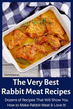 the very best rabbit meat recipes that will show you how to make rabbit meat as love it