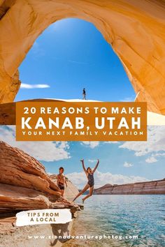 two people jumping off rocks into the water with text overlay reading 20 reasons to make kanab utah your next travel vacation