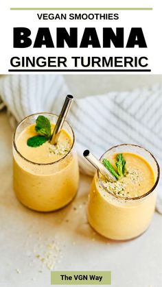 the vegan smoothies banana ginger turmerice are made with only 3 ingredients