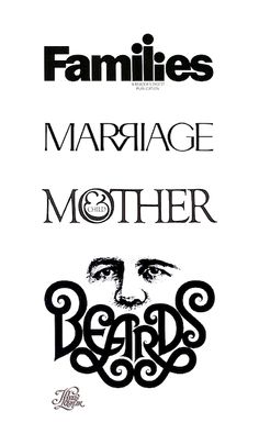 some type of poster with the words families marriage mother and beards on each side