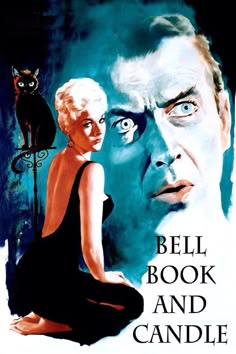 a movie poster for the film bell book and candle with an image of a woman sitting next to a man