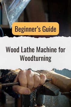 the beginner's guide to wood lathe machine for woodturning