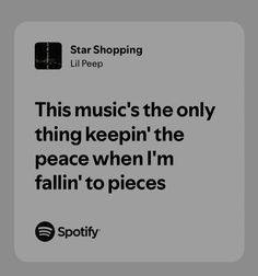 an ad for spotify with the caption'this music's the only thing keepin't the peace when i'm falling to pieces