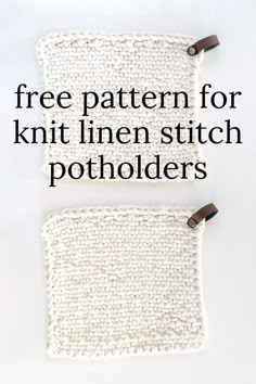 two crocheted potholders with the text free pattern for knit linen stitch pot holders