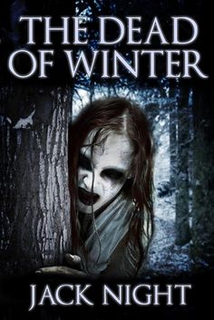 the dead of winter by jack night