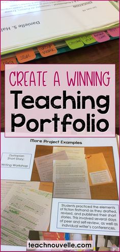 a pile of papers with the words create a winning teaching portfolio on it and an image of