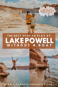 the best spot to play at lake powell without a boat is in this postcard