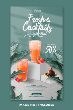 a poster for fresh cocktails with fruit on the side