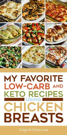 My Favorite Low-Carb and Keto Recipes Using Chicken Breasts Chicken Breast Recipes Low Carb, Keto Recipes With Chicken, Low Carb Chicken Breast Recipes, Recipes Using Chicken, Recipes With Chicken, Recipe Using Chicken, Keto Diet Menu, Grilled Chicken Recipes