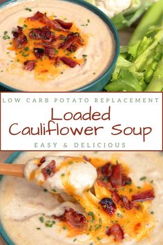 loaded cauliflower soup is an easy and delicious appetizer