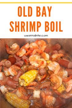 an old bay shrimp boil with corn on the cob