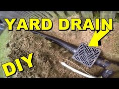 a yard drain is shown with the words diy and an arrow pointing to it