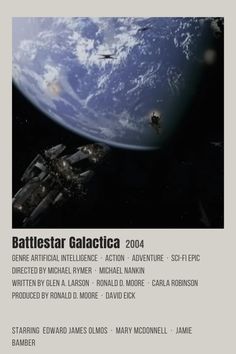 an advertisement for battlestar galactic, with space shuttles in the foreground and earth in the background