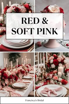 red and soft pink wedding table setting with flowers, candles, plates and napkins