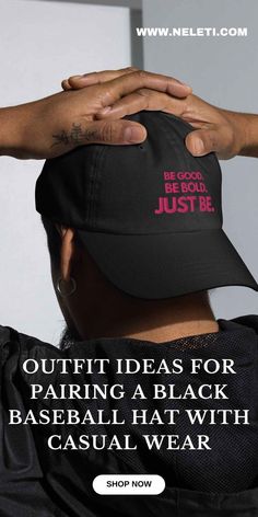 Get inspired with outfit ideas for effortlessly styling a black baseball hat with your favorite casual looks. Discover trendy pairings and fashion-forward combinations with Neleti. Baseball Hat, Elevate Your Look