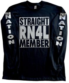 Straight RN4L Member Long Sleeve T-Shirt (New) Metallic Silver Print. Black Long Sleeve T-Shirt with Silver Print on chest & Sleeves (THE NATION).  6 oz/yd2 | 10 oz/ly | 203 g/m2 100% cotton  Set-in rib collar with shoulder-to-shoulder taping Double-needle sleeve and bottom hem Preshrunk to minimize shrinkage Band Merch Long Sleeve T-shirt With Text Print, Long Sleeve Band Merch T-shirt With Text Print, Relaxed Fit Long Sleeve Fan Apparel T-shirt, Band Merch Long Sleeve T-shirt With Logo, Long Sleeve Band Merch T-shirt With Logo, Fall Fan Apparel Tops With Logo Print, Long Sleeve Tops With Letter Print Band Merch, Long Sleeve Tops With Letter Print For Band Merch, Long Sleeve Band Merch T-shirt With Letter Print