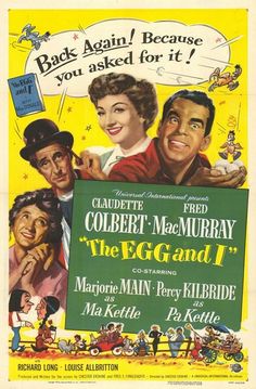 an old movie poster for the film, the egg and i with two men holding a sign