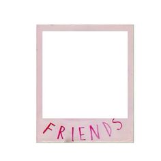 a pink frame with the word friends written on it