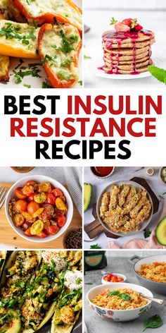 collage of images with the words best inselinn resistance recipes