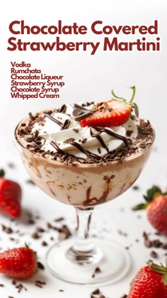 chocolate covered strawberry martini in a glass with strawberries on the side and text overlay that reads chocolate covered strawberry martini