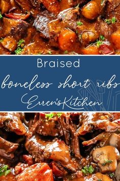 a close up of food with meat and vegetables in it on a blue background text reads braised boneless short ribs encriss kitchen