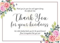 thank you for your kindness card with flowers and leaves on the front, in white background