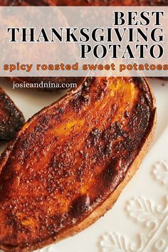 the best thanksgiving potato recipe is made with sweet potatoes